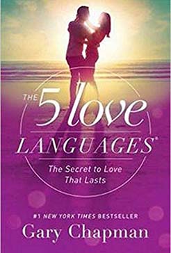Gary Chapman, The Five Love Languages