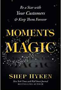 Shep Hyken's Moments of Magic
