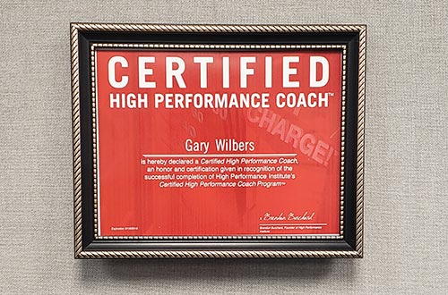 Gary Wilbers Certified High Performance Coach
